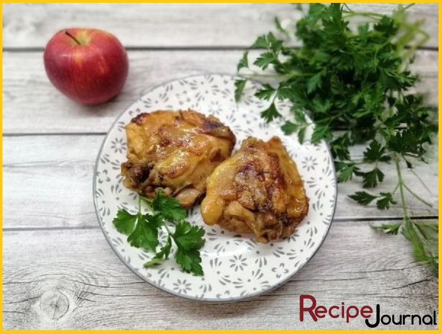 Куриные окорочка в яблочно-медовом соусе - очень вкусный рецепт блюда из птицы